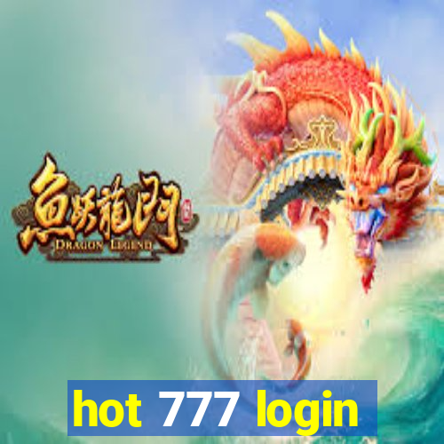 hot 777 login